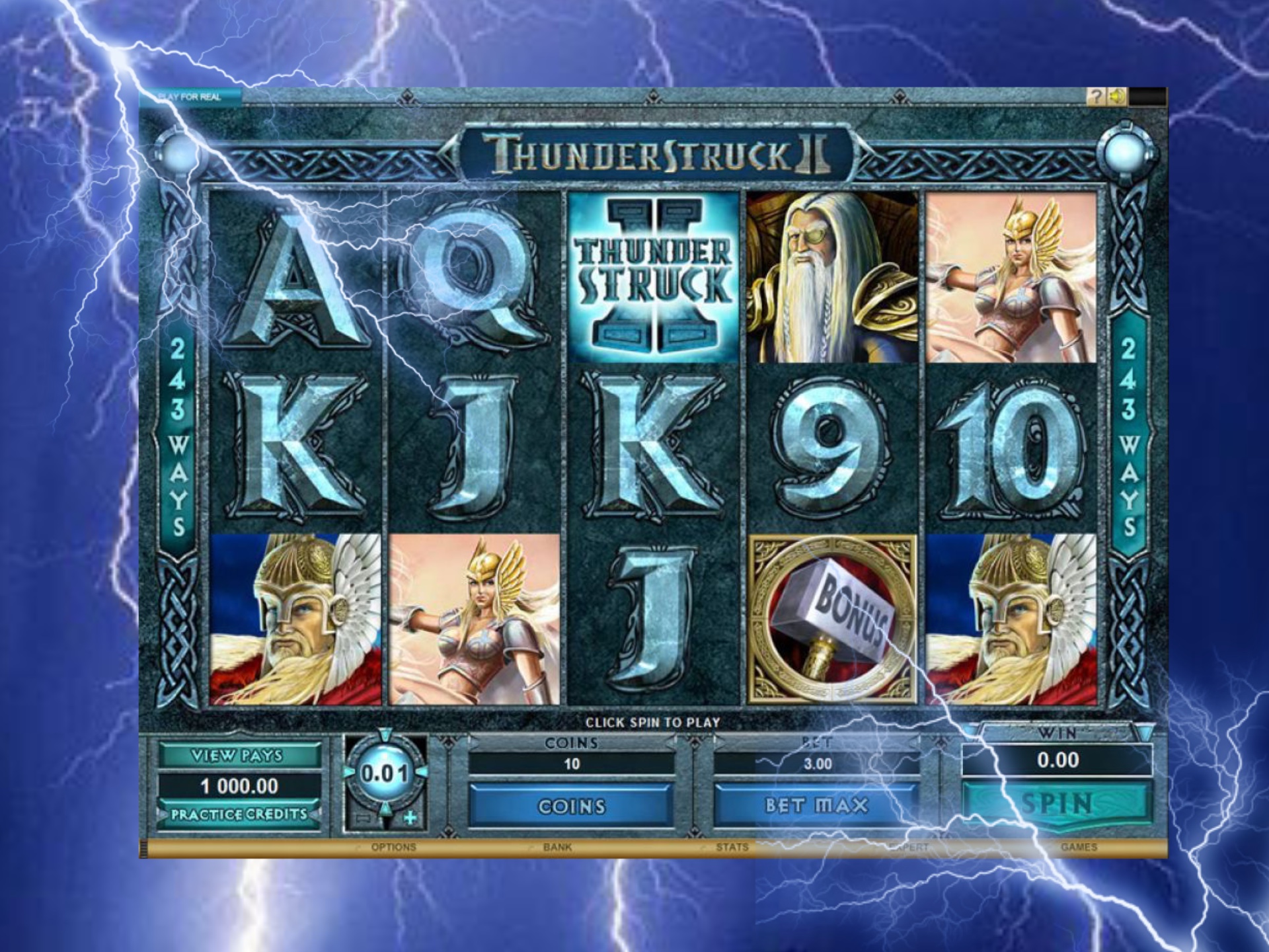 Register at an online casino and win a jackpot in this slot.