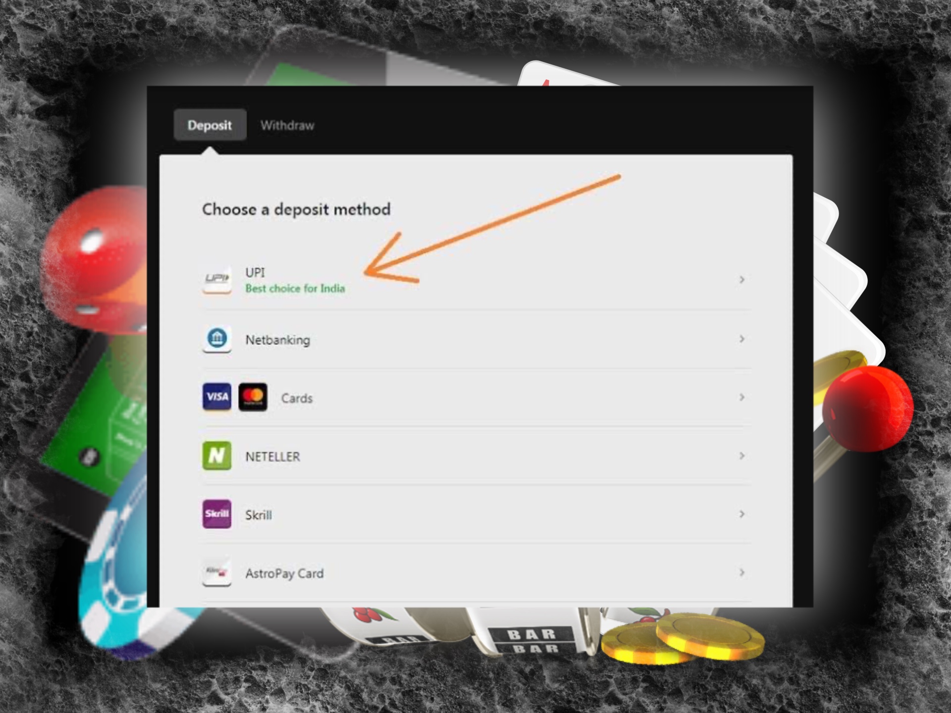 It's very easy to top up the UPI account and connect it with your online casino.