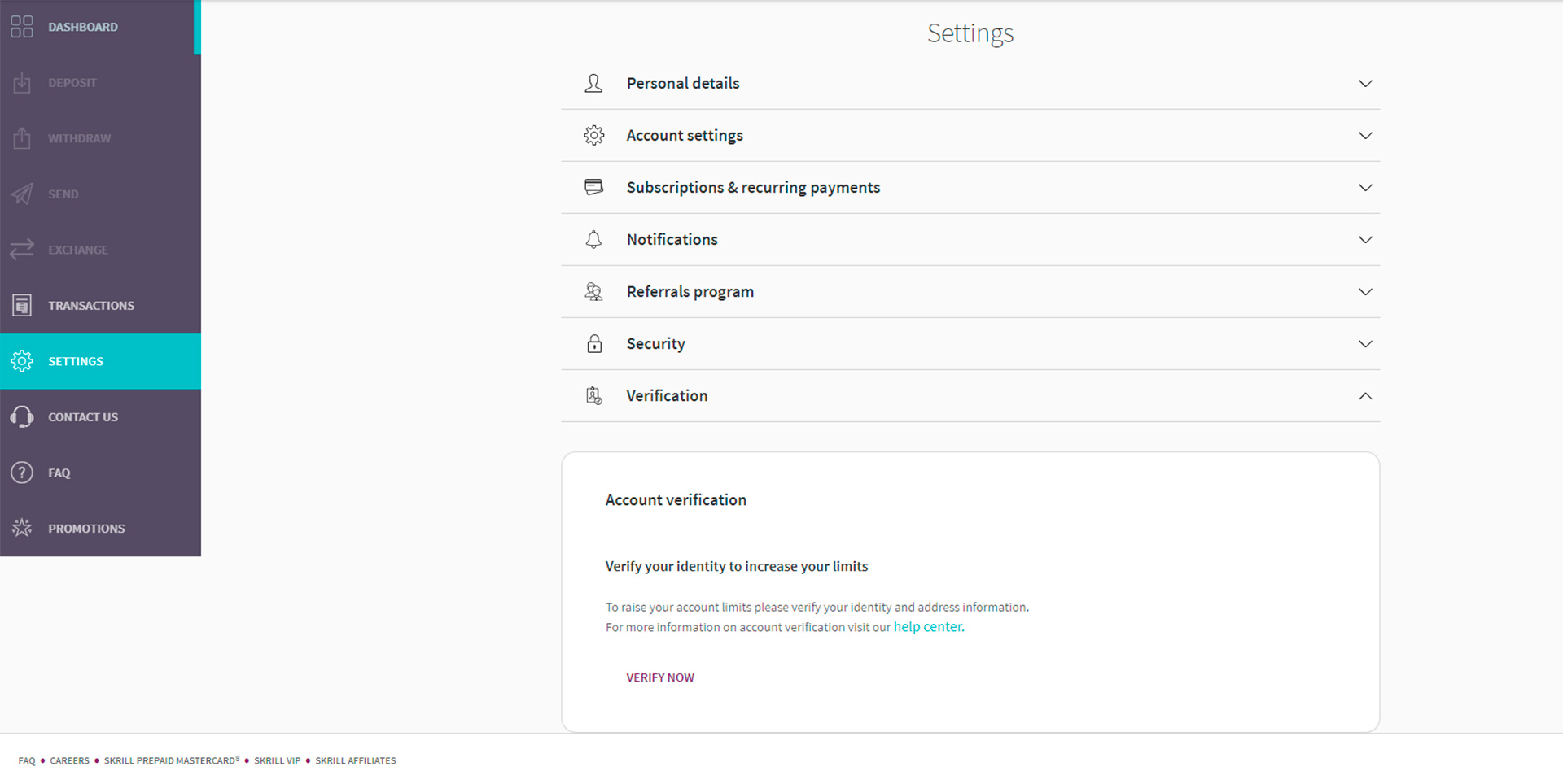 Provide indormation that proves your personality to Skrill.