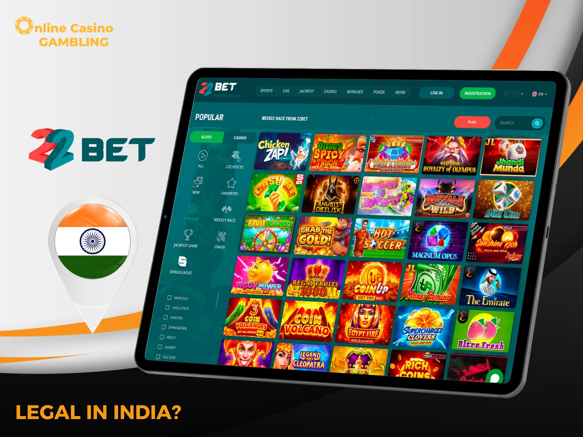 Legality of 22bet Casino in India.