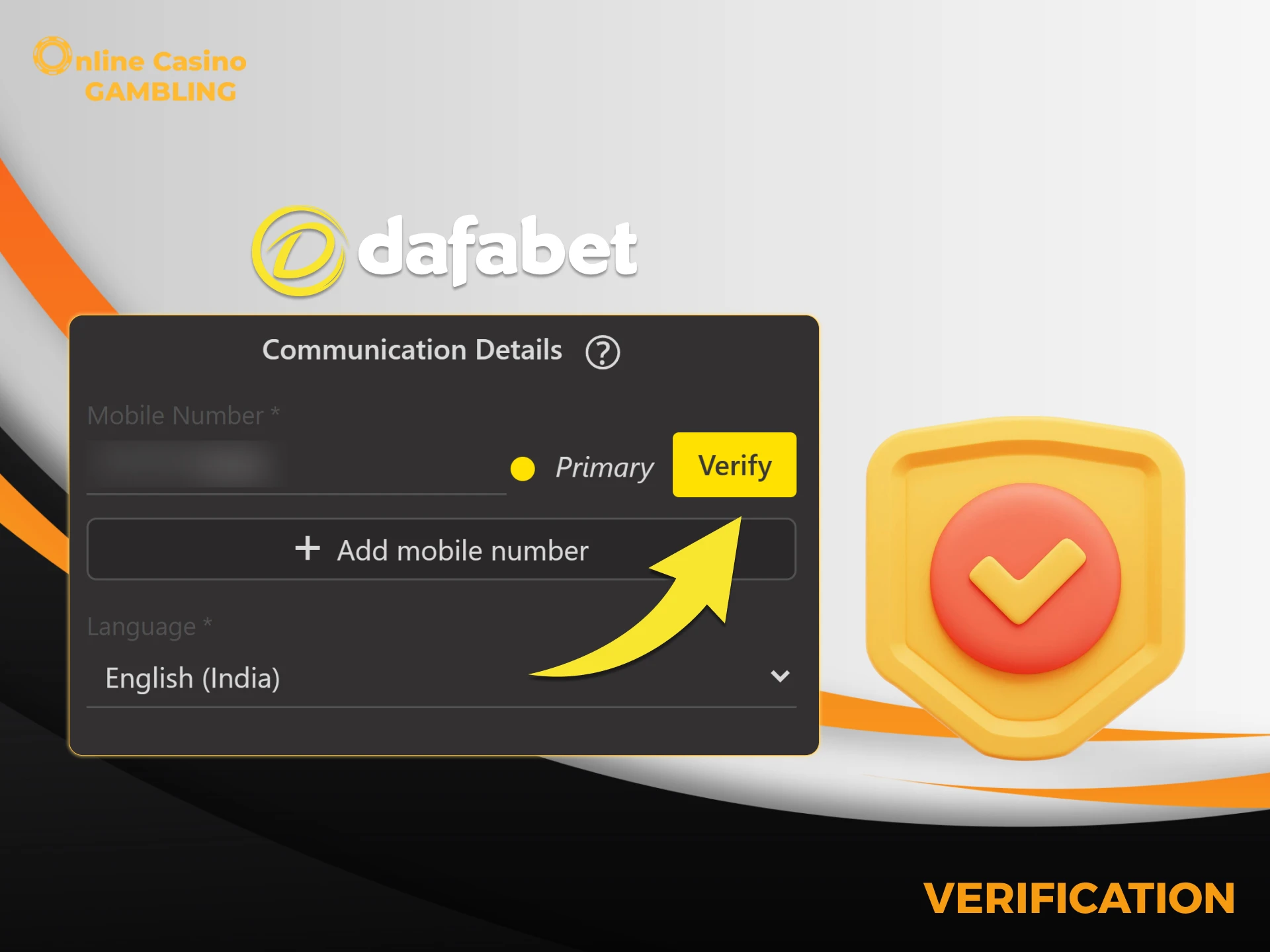 Verifying your Dafabet account helps to ensure your security.