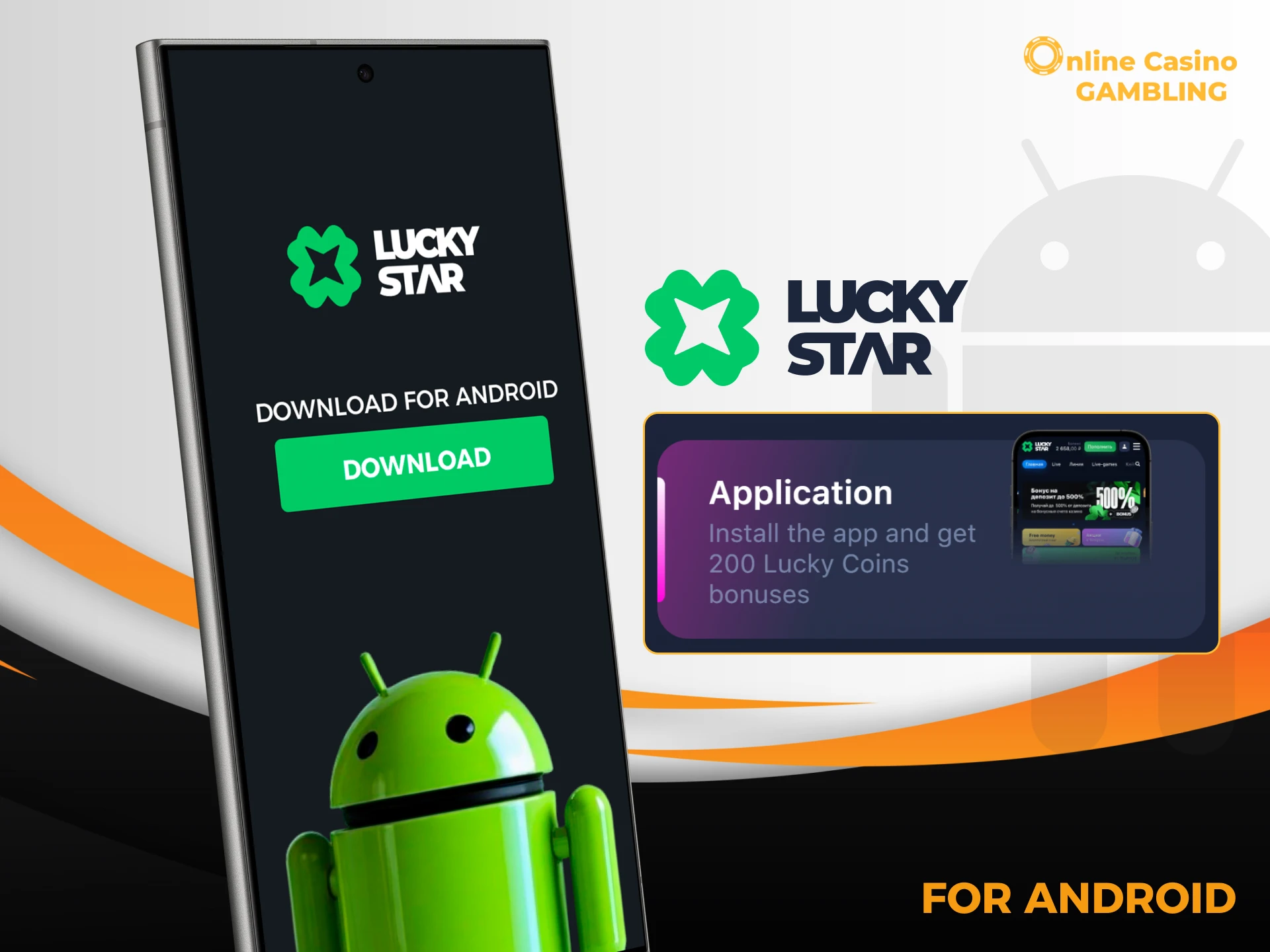 Step-by-step instructions for downloading the Lucky Star app on Android.