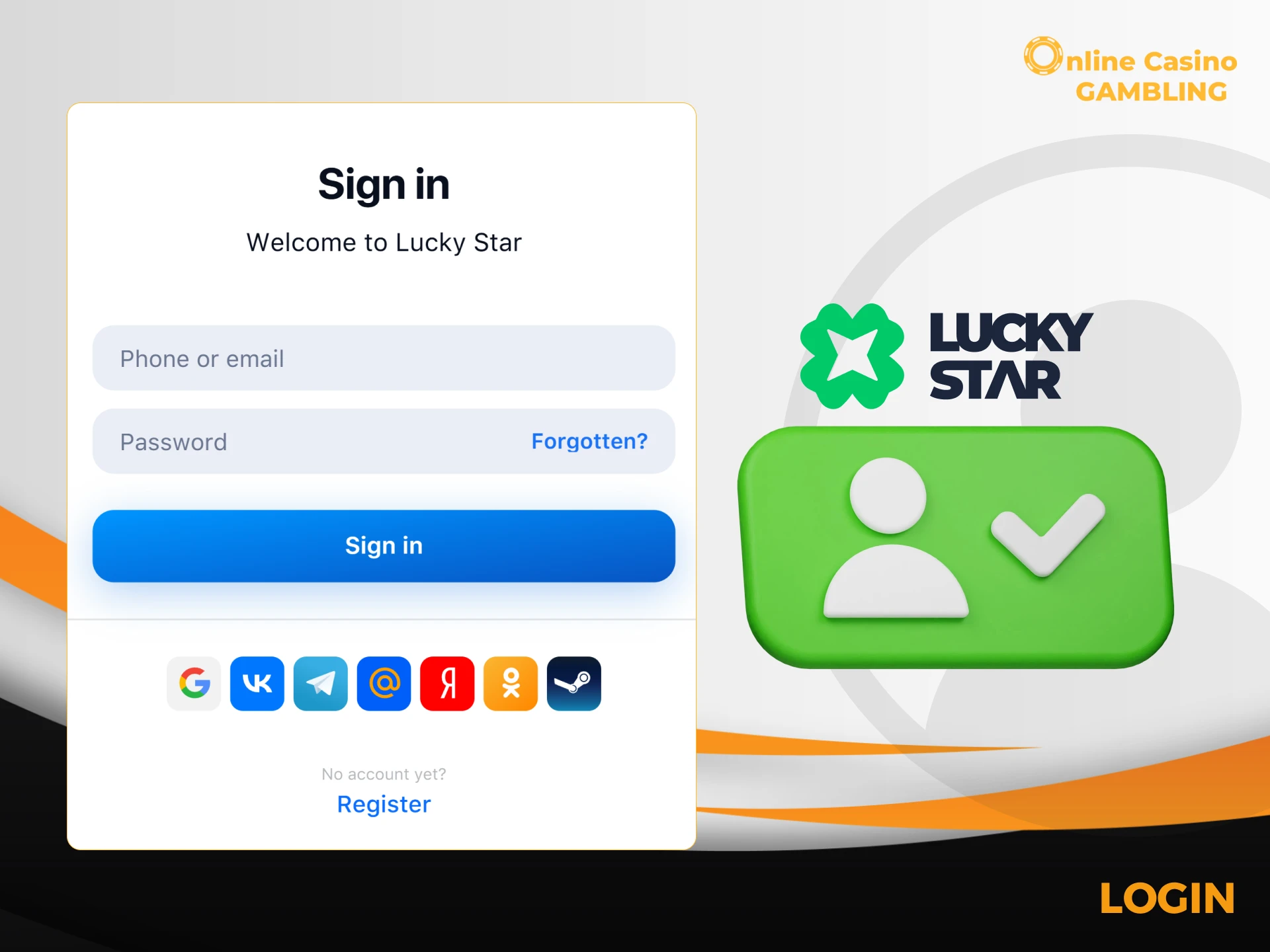 You need to log in to access all Lucky Star casino games.