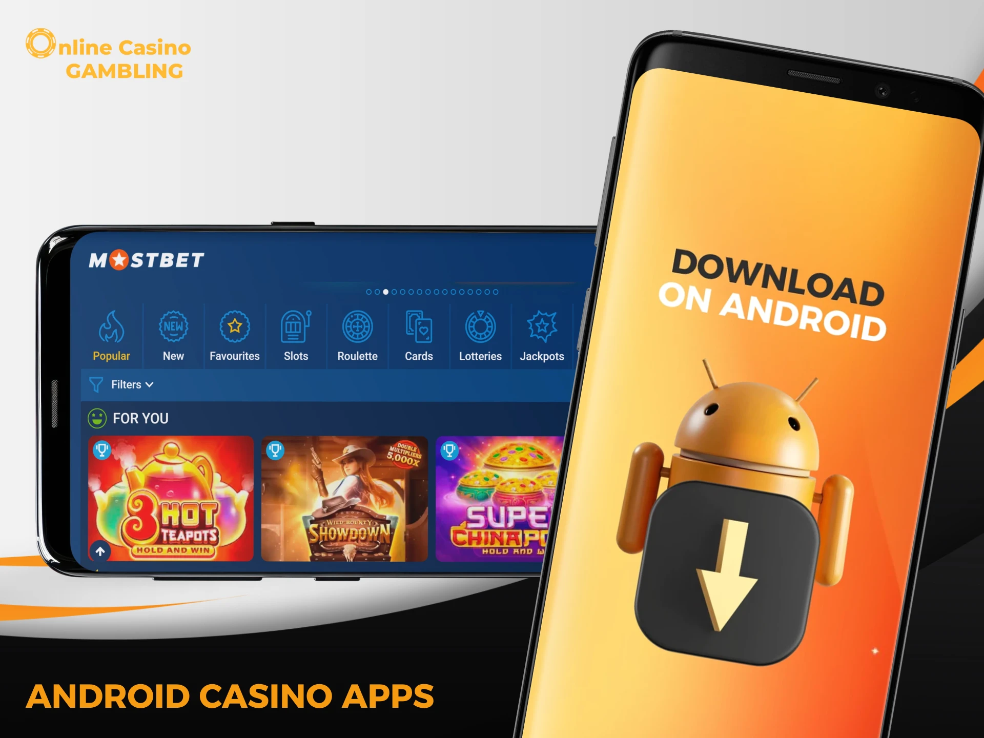 You can download your favorite online casino on Android.