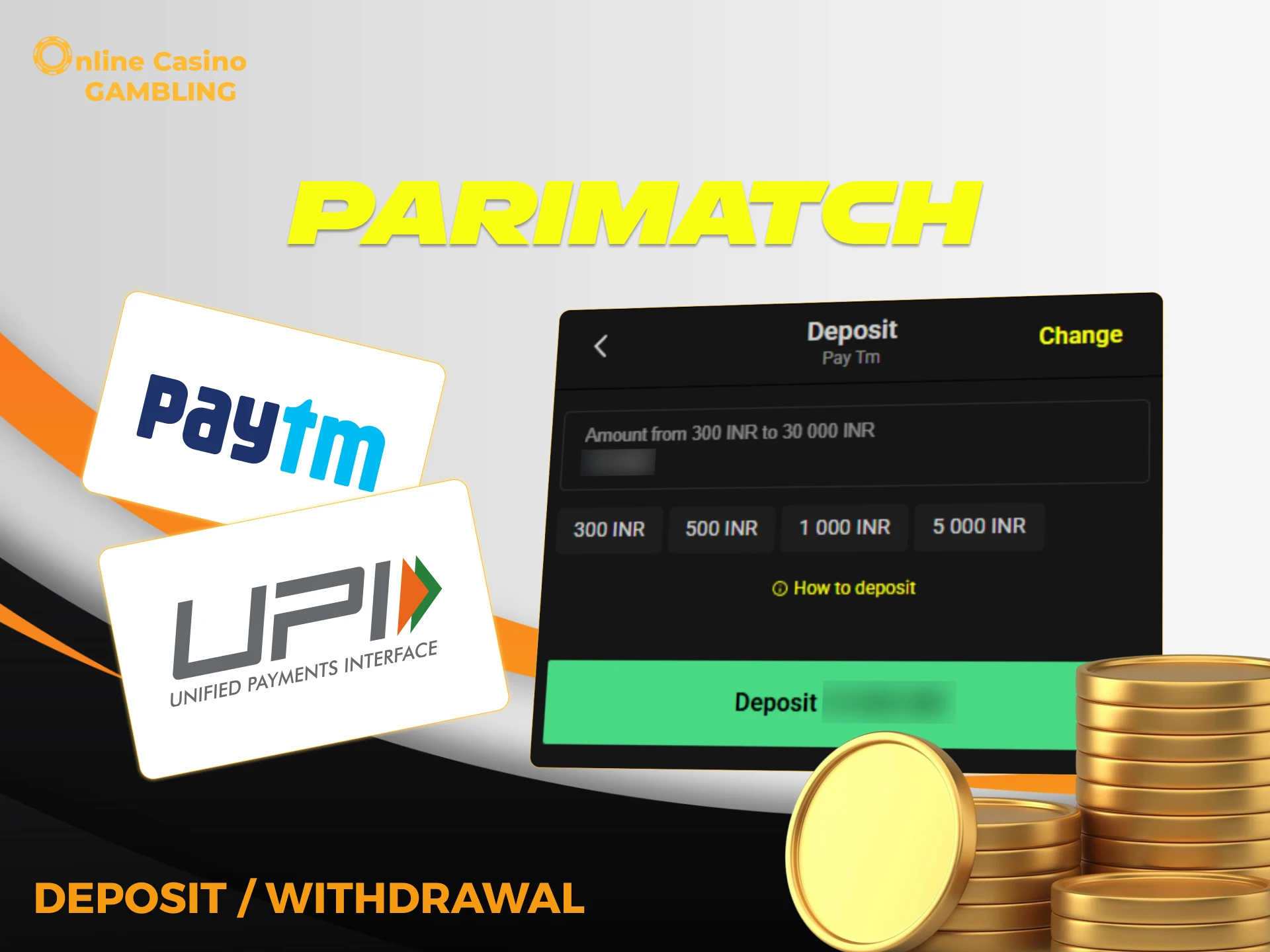 Parimatch customers can easily transfer money to their accounts and withdraw it from their accounts.