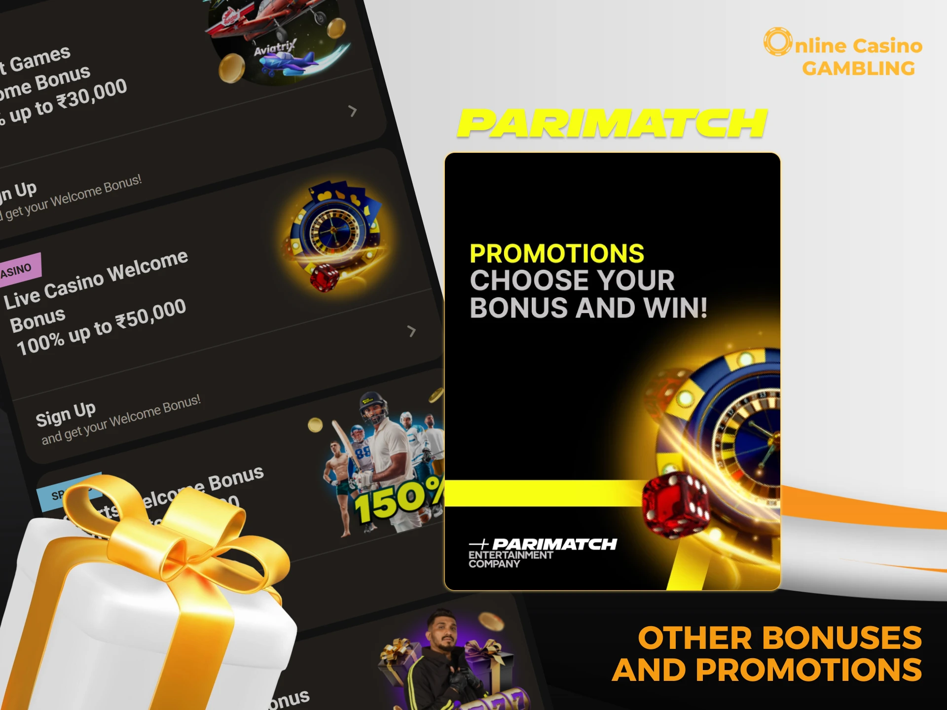 Parimatch also offers other exciting bonuses for its players.