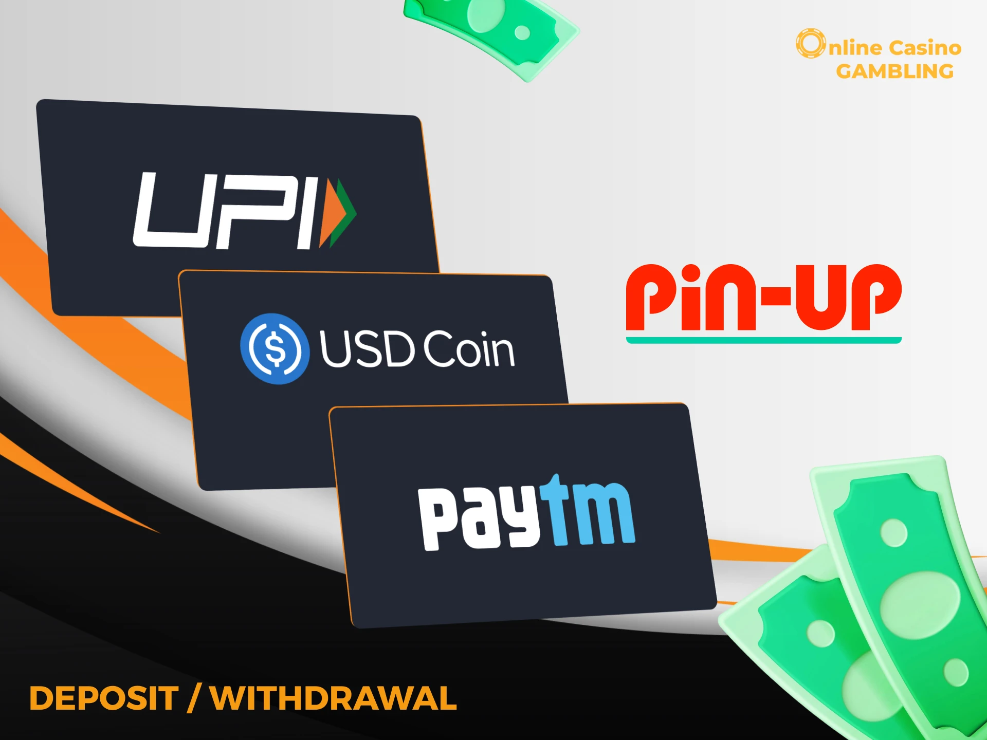 Manage your funds safely and in many ways on Pin-Up.