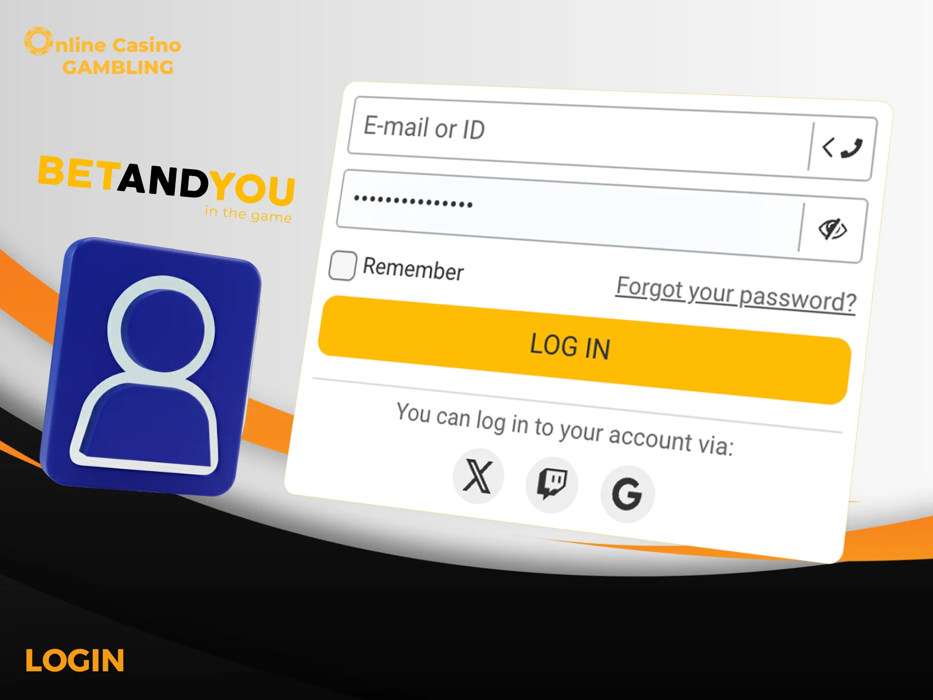 Log in to BetAndYou instantly using email, phone, or social accounts to start betting and playing.