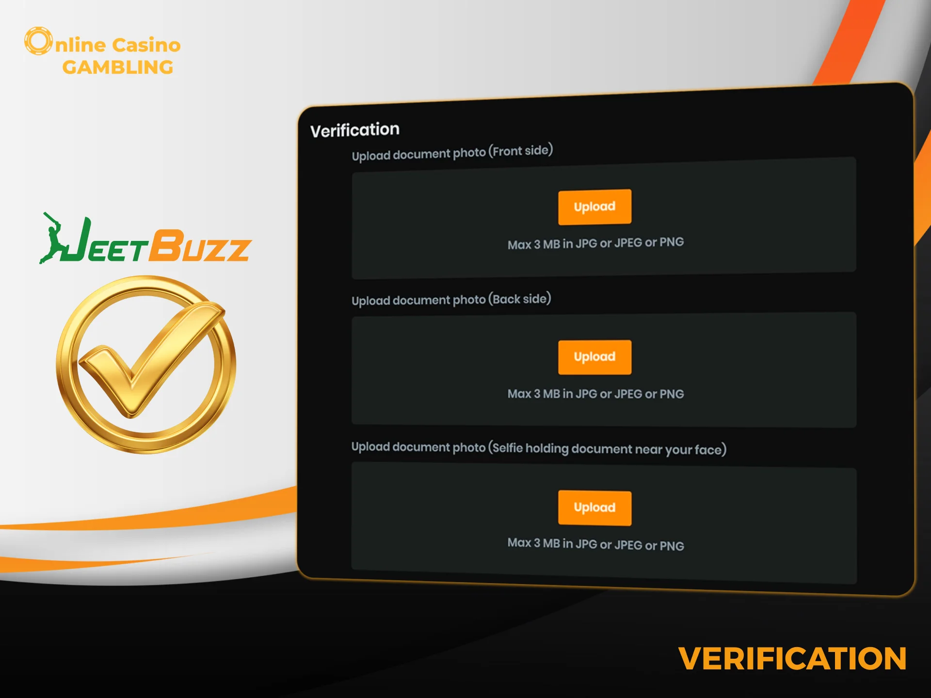 Account verification gives you access to all features of the JeetBuzz website.
