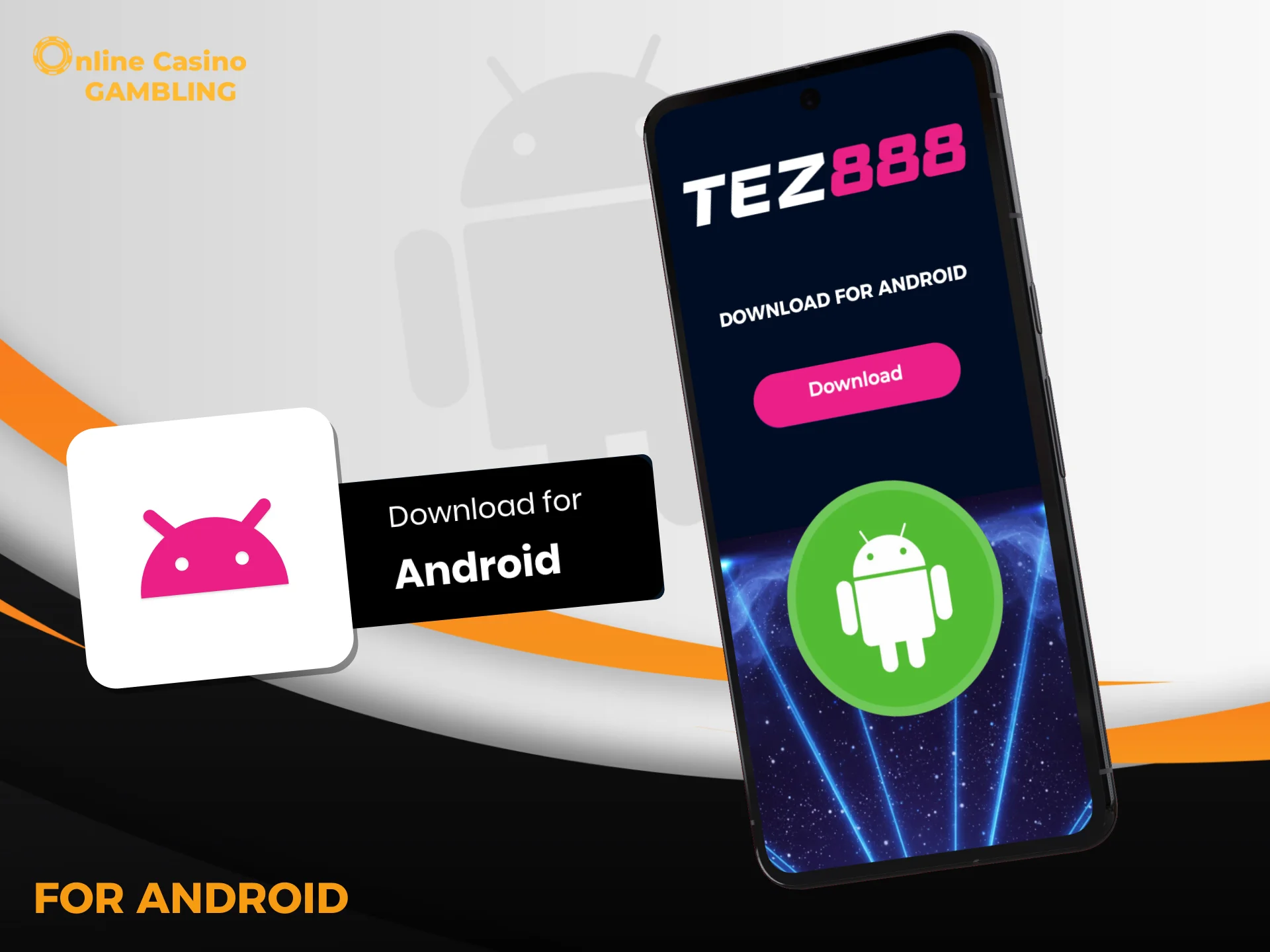 Download the Tez888 Android app and start playing instantly.